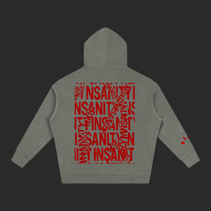 Insanity Hoodie