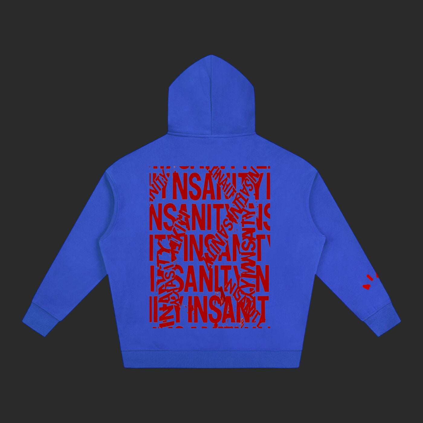 Insanity Hoodie