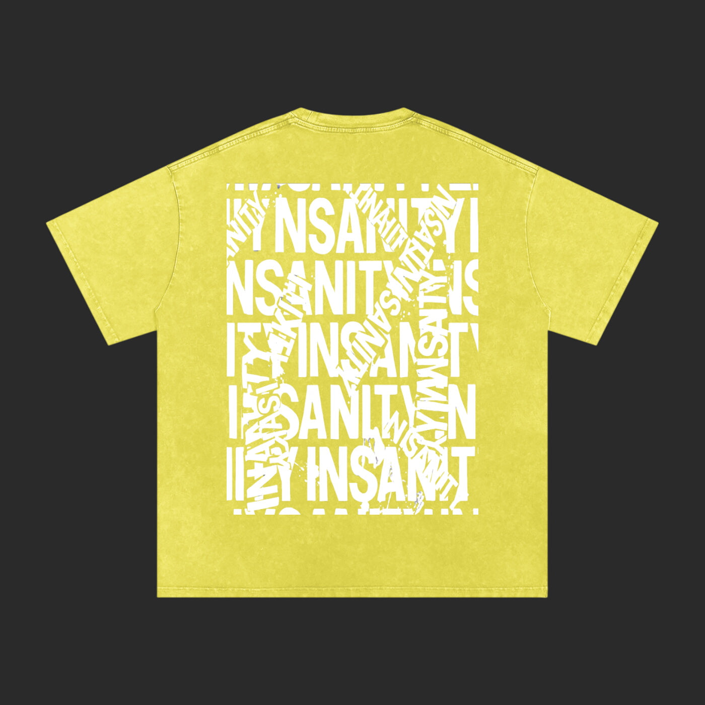 Insanity Washed T