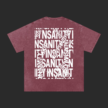 Insanity Washed T