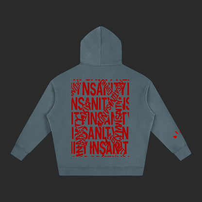 Insanity Hoodie