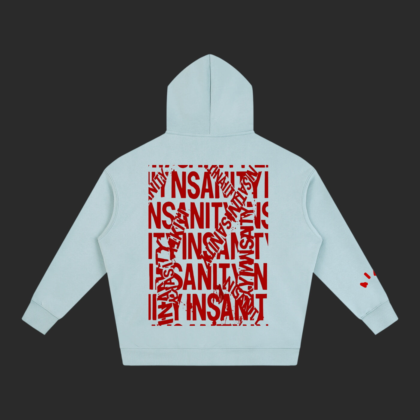 Insanity Hoodie