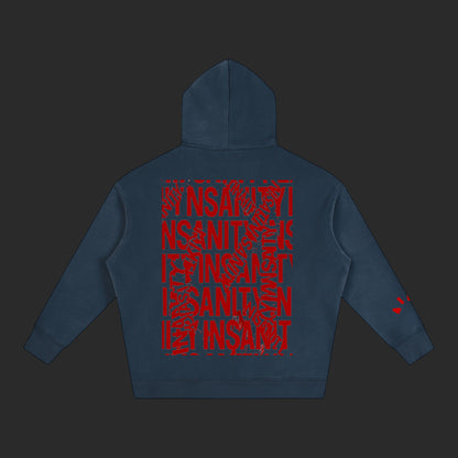 Insanity Hoodie