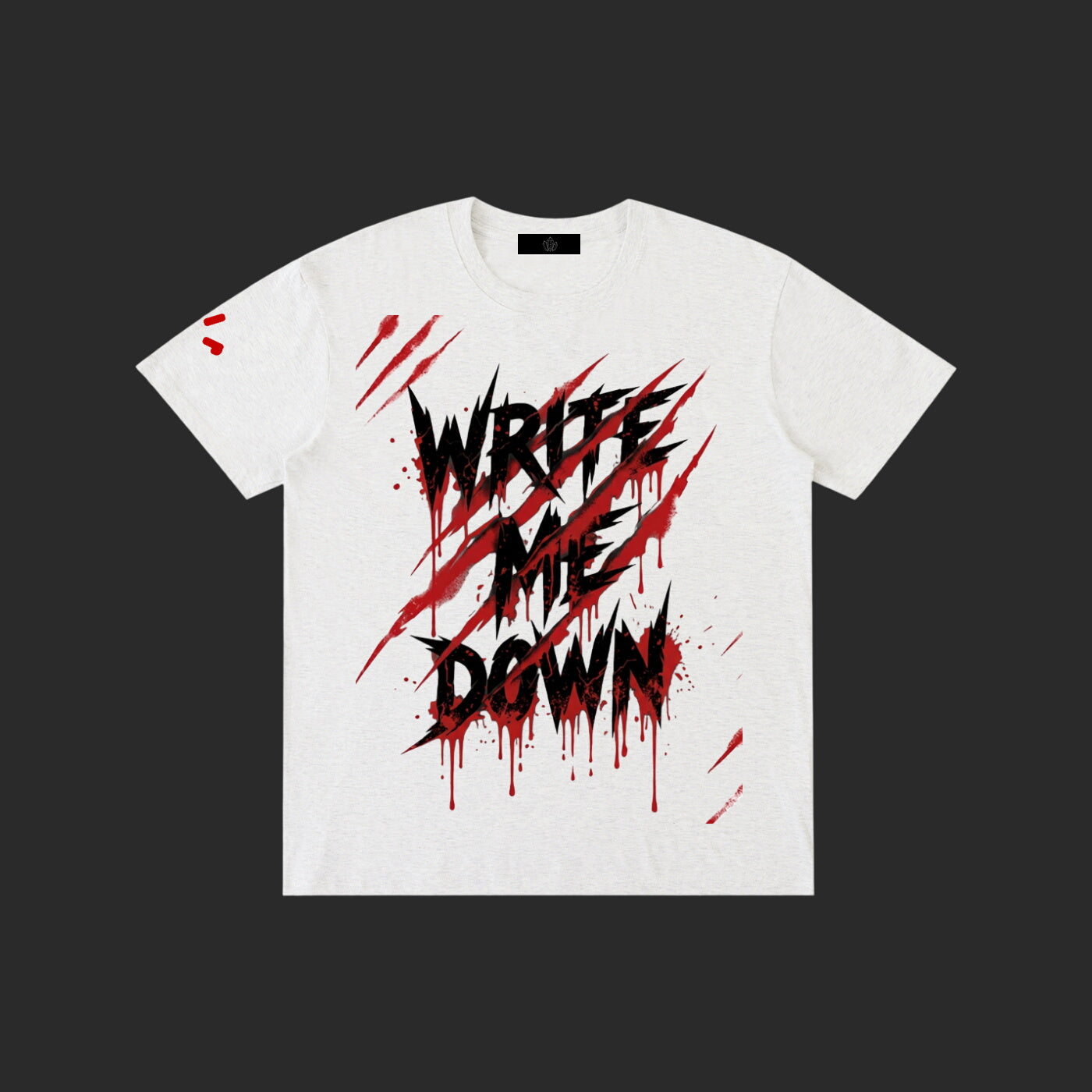 Write Me Down T