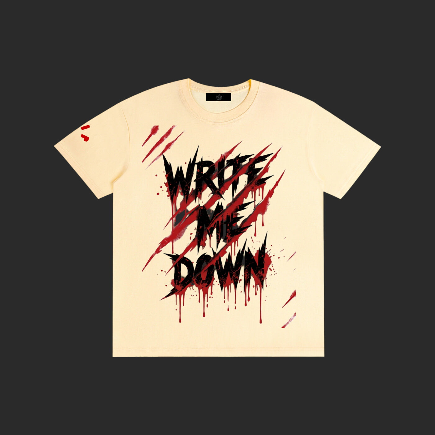 Write Me Down T