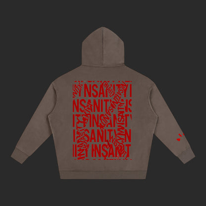 Insanity Hoodie