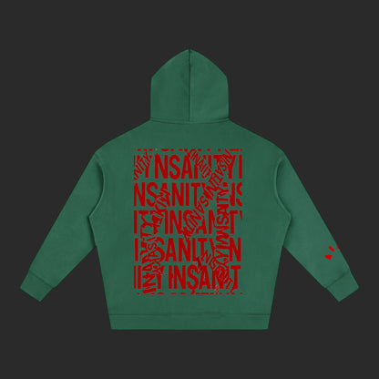 Insanity Hoodie