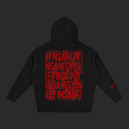 Insanity Hoodie
