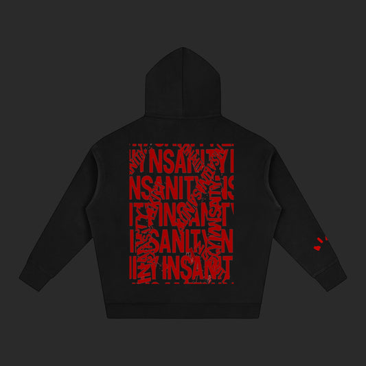 Insanity Hoodie